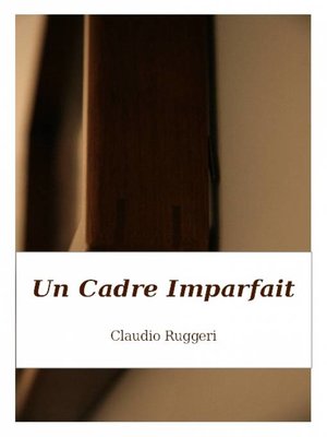 cover image of Un Cadre Imparfait